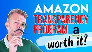 Amazon Transparency Program - Worth It?