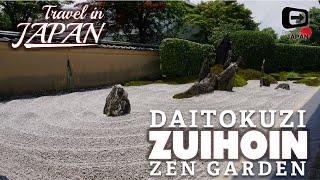 Travel in Japan | Zuiho-in Daitoku-ji Kyoto | Zen Garden in buddhist temple |  京都・大徳寺瑞峯院