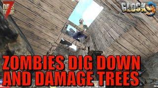 7 Days To Die Alpha17 - Zombies Dig Down & Damage Trees