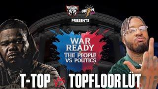 T-Top Vs Topfloor Lut (FULL BATTLE)