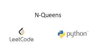 Leetcode - N-Queens (Python)