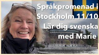 Spontan Språkpromenad i Stockholm 11/10-24- Lär dig svenska @svenskamedmarie