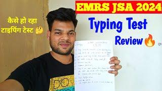 EMRS JSA TYPING TEST REVIEW 15 MAY 2024 | कैसे हो रहा टाइपिंग टेस्ट  | Emrs JSA typing test 2024