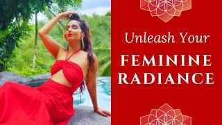 How to Radiate Feminine Energy like a Goddess