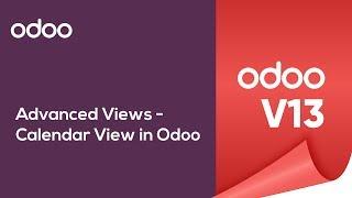 Advanced Views - Calendar View in Odoo 13