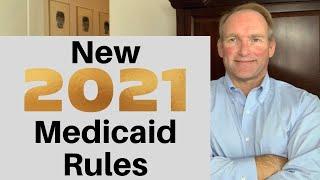 New 2021 Medicaid Nursing Home Asset and Income Rules