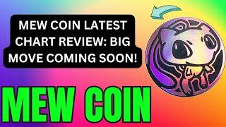 MEW COIN CHART INSIGHTS: EXPECT A SIGNIFICANT RALLY! MEW COIN TECHNICAL ANALYSIS !