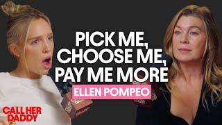 Ellen Pompeo: Pick Me, Choose Me, Pay Me More (Full Episode)