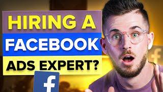 Hiring A Facebook Ads Expert in 2021 (Complete Guide)