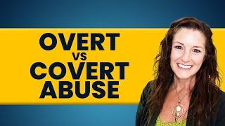 What is the Difference Between Overt and Covert Abuse? | Sharmen Kimbrough