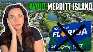 DO NOT Move To Merritt Island | Living in Space Coast Florida