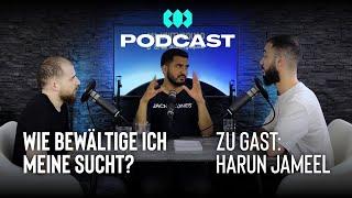 Sucht - Harun Jameel | UNITYSQUAD Podcast #30