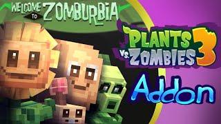 Plants Vs Zombie 3 - Minecraft Addon!! - Preview -️