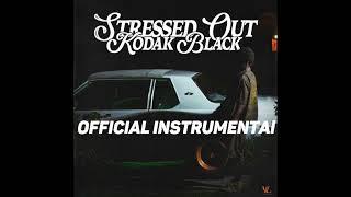 Kodak Black - Stressed Out Official Instrumental (Reprod. By SK Kartel)