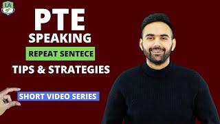 PTE Speaking - Repeat Sentence | Short Video Series | Tips & Strategies | Language Academy