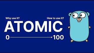 Atomic - Golang Concurrency
