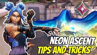 Valorant NEON Ascent Guide You Must Know - Tips And Tricks