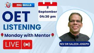 Edu Skills: OET Listening |Monday with Mentor | OET made easy