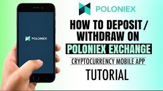 How to DEPOSIT or WITHDRAW on POLONIEX Exchange | Crypto App Tutorial