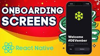 Build an Animated Onboarding Flow in React Native | DEVember Day 2