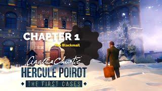 CHAPTER 1: THE BLACKMAIL 【Agatha Christie – Hercule Poirot: The First Cases】