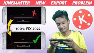 How To Solve Kinemaster Video Export (Save) Problem Fix | Kinemaster Me Video Export Nahi Ho Raha |