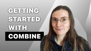 Getting Started with Combine Framework in Swift - Introduction to Functional Reactive Programming