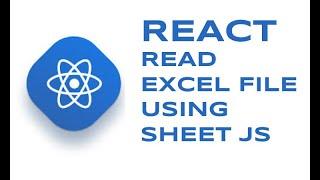 REACT - Read Excel using Sheet JS