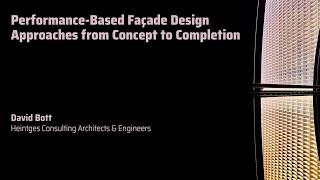 Performance-Based Façade Design by A. Mejorin – 2023 Highlights from David Bott's Keynote