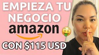 COMO EMPEZAR A VENDER En Amazon FBA Con $115 Dólares