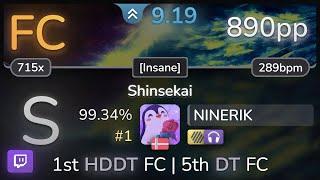  9.2⭐ NINERIK | Shiraishi - Shinsekai [Insane] +HDNC 99.34% FC #1 | 890pp - osu!