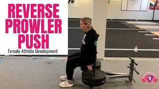 Reverse Prowler Push