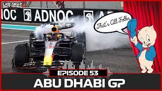 F1 Abu Dhabi GP | Max Wins BUT AT WHAT COST? | And of course Ferrari FAIL