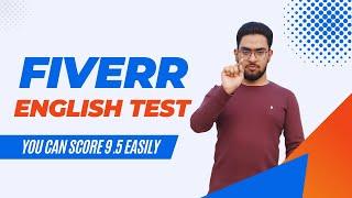 Fiverr English Language Skill Test Answers 2024 !! Easily Get 9.5 Score