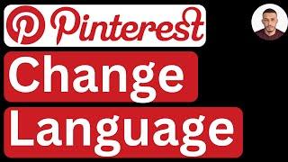 How to Change Language in Pinterest (Laptop/PC/Mac) - Easy to Follow