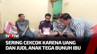 Sering Cekcok, Seorang Anak Tega Bunuh Ibu Kandung | Apa kabar Indonesia Malam tvOne