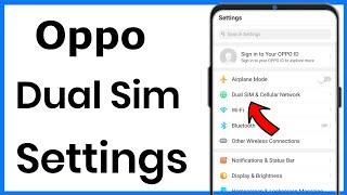 Oppo Mobile Dual Sim Settings | Oppo Me Sim Setting Kaise Kare