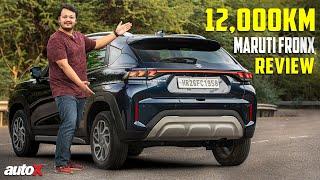 Maruti Suzuki Fronx Turbo | 12,000 km Long Term Review | 2024 | autoX