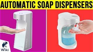 9 Best Automatic Soap Dispensers 2019