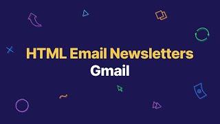 How to Insert and Send HTML Email Newsletters in Gmail