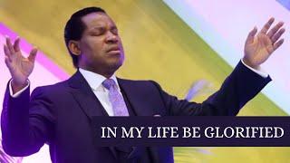 Worship with Pastor Chris: In my life be glorified