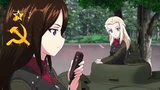 Cyka Blyat/How We Party - Girls und Panzer AMV