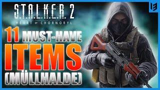 11 Must Have Items in der Müllhalde | Stalker 2 Guide