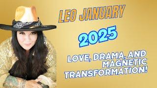 Leo  January Horoscope 2025 - Love, Drama, and Magnetic Transformation!