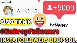 Instagram Followers Drop Solution 2020 | Instagram Followers Dropping 2021 Solution