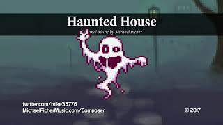  "Haunted House" [8-Bit Music]