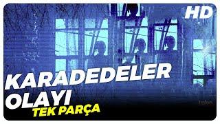 Karadedeler Olayı | Türk Korku Filmi Tek Parça (HD)