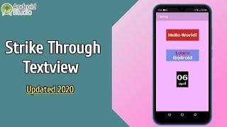 P-1 - How to Add Strike Through Text View in Android Studio 2020 || Different Types of Text View