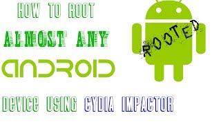 How to root almost any Android device with Cydia Impactor (step by step) HD 1080p