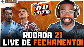 LIVE CARTOLAFC RODADA 21: VAMOS FAZER OS ÚLTIMOS AJUSTES PARA MITAR NO CARTOLA